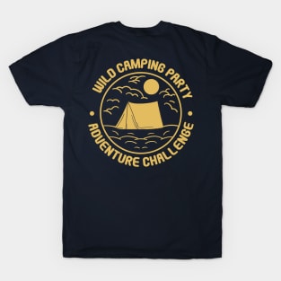 wild camping party T-Shirt